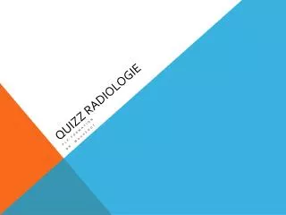 quizz radiologie