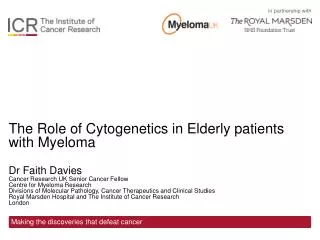 The Role of Cytogenetics in Elderly patients with Myeloma