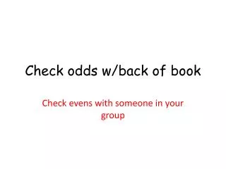 Check odds w/back of book