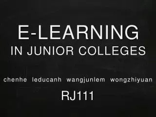 E-LEARNING IN JUNIOR COLLEGES