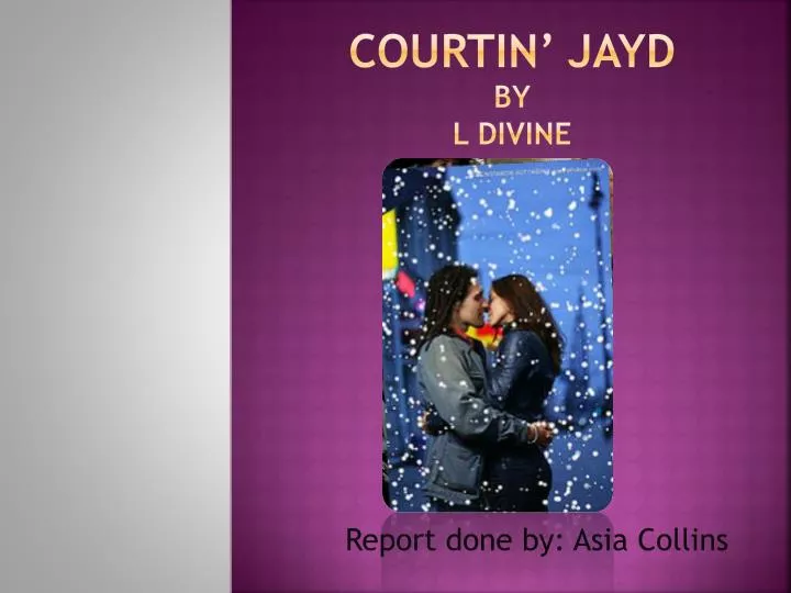 courtin jayd by l divine