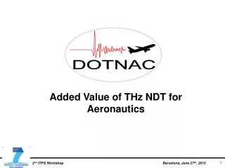 Added Value of THz NDT for Aeronautics