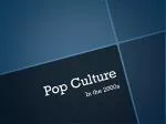 Pop Culture - slide 1