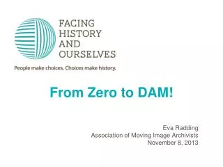 from zero to dam