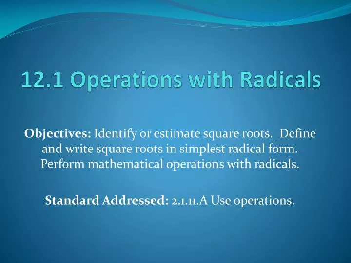 12 1 operations with radicals