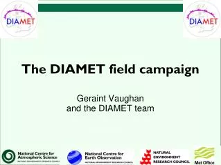 The DIAMET field campaign