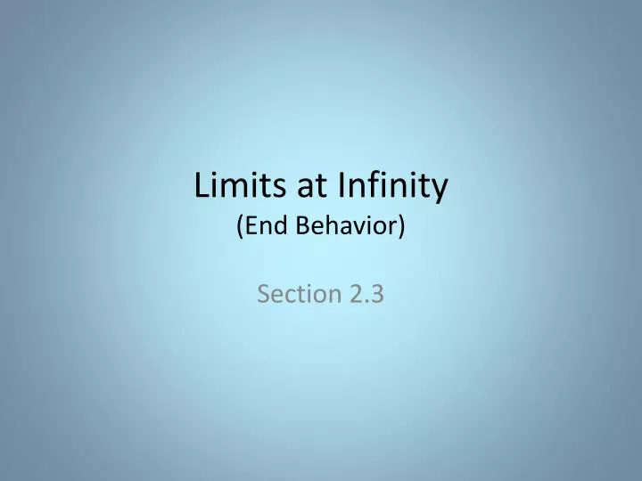 limits at infinity end behavior