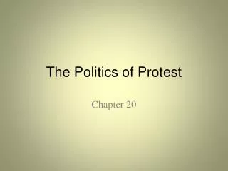 The Politics of Protest