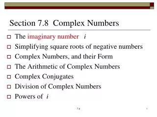 Section 7.8 Complex Numbers