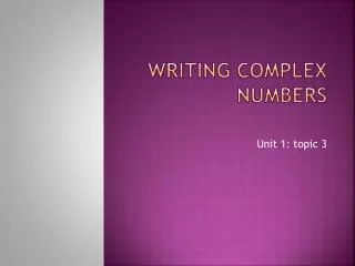 writing complex numbers