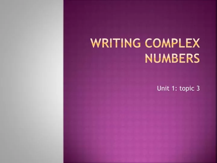 writing complex numbers