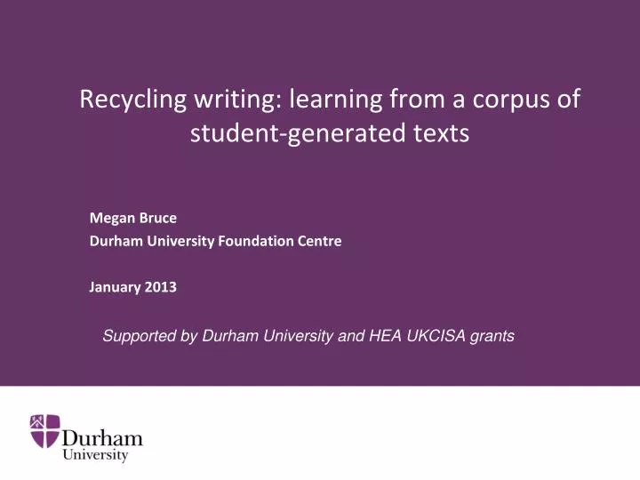 recycling writing learning from a corpus of student generated texts