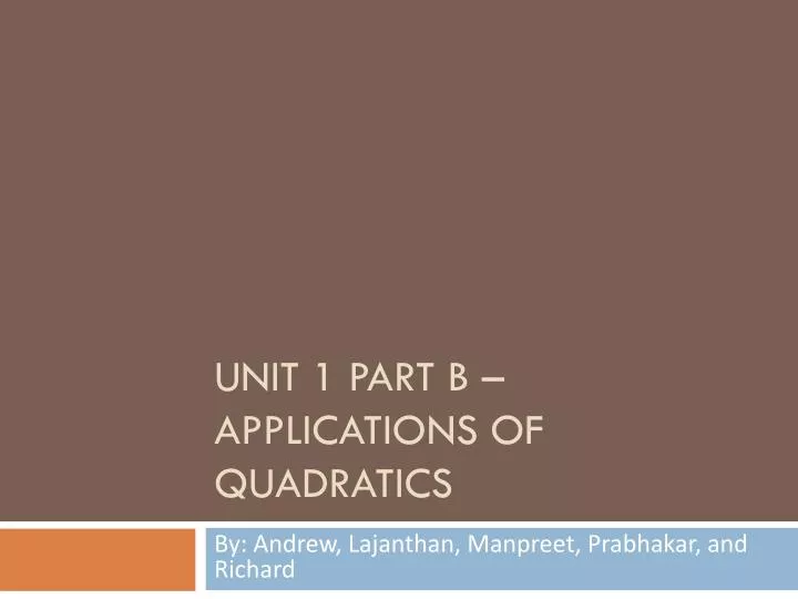 unit 1 part b applications of quadratics