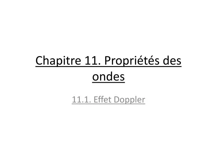 chapitre 11 propri t s des ondes