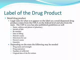 Label of the Drug Product