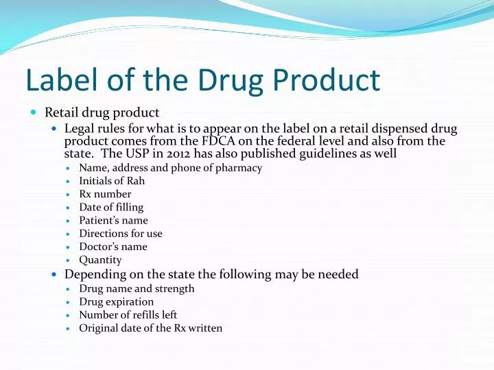 label of the drug product
