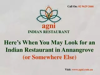 Agni - An Indian Restaurant In Annangrove