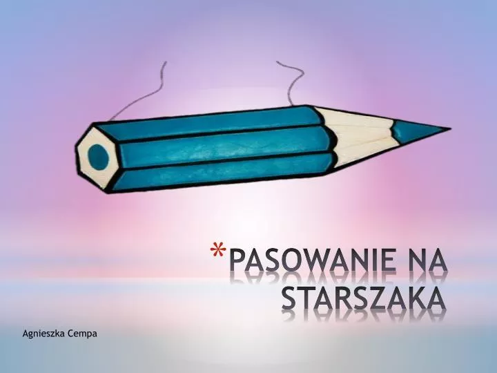 pasowanie na starszaka