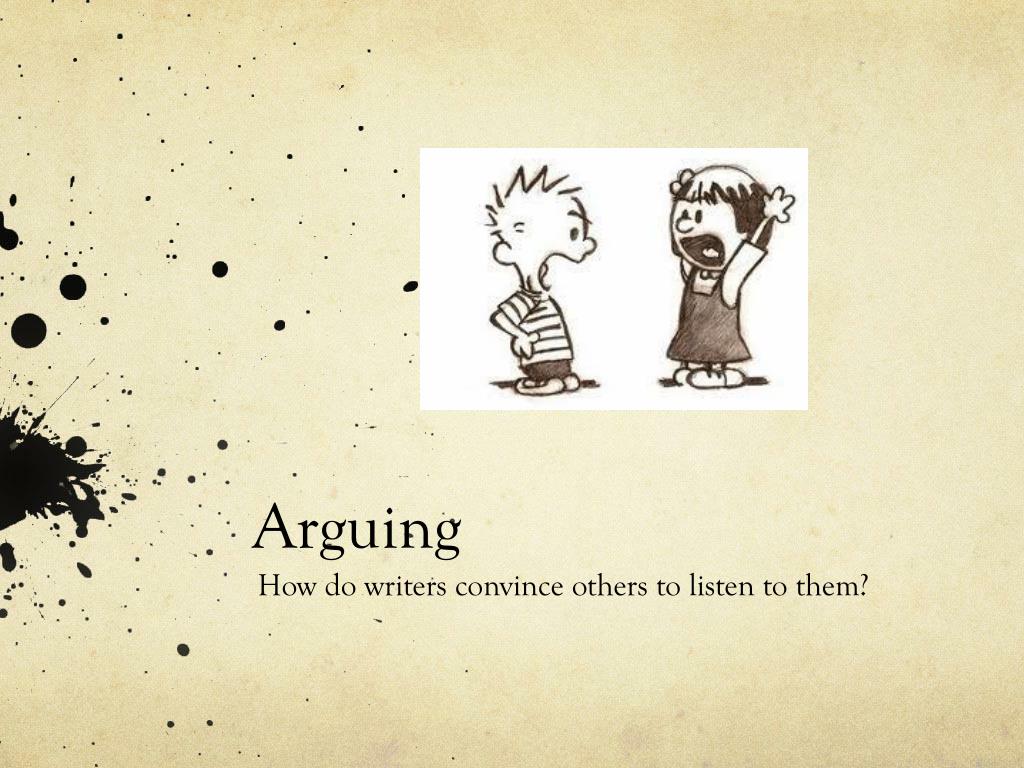 PPT - Arguing PowerPoint Presentation, free download - ID:1894535