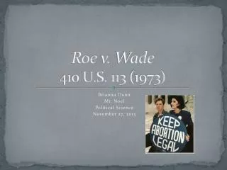 Roe v. Wade 410 U.S. 113 (1973)