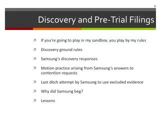 Discovery and Pre-Trial Filings