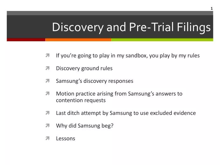 discovery and pre trial filings