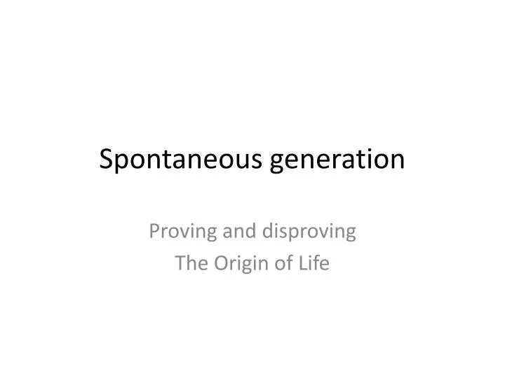 spontaneous generation