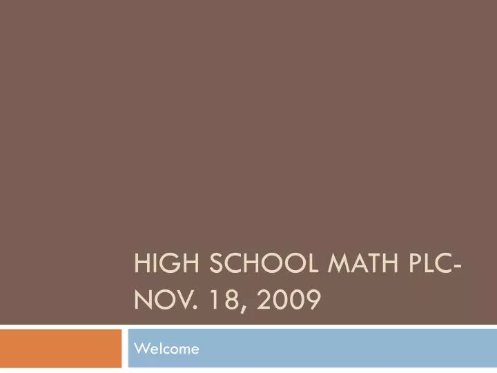 high school math plc nov 18 2009