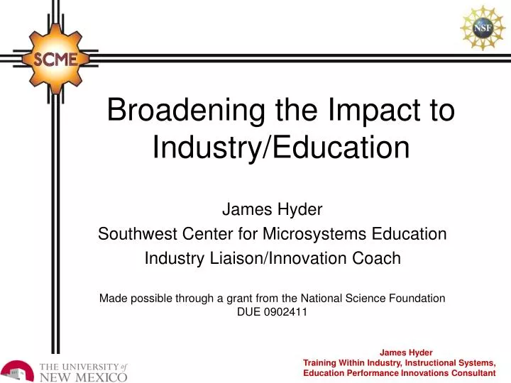 broadening the impact to industry education