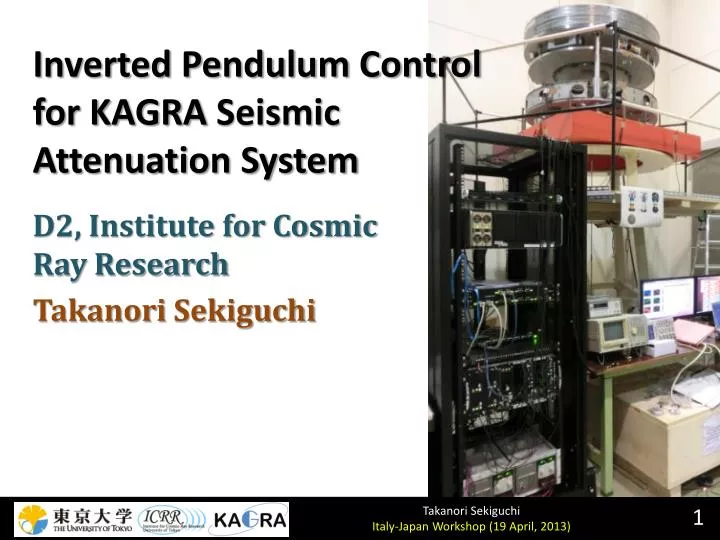 inverted pendulum control for kagra seismic attenuation system