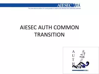 AIESEC AUTH COMMON TRANSITION