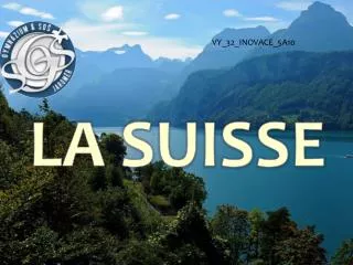 la suisse