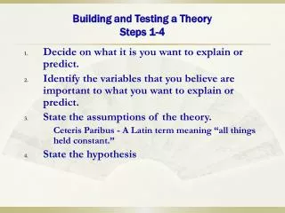 Building and Testing a Theory Steps 1-4