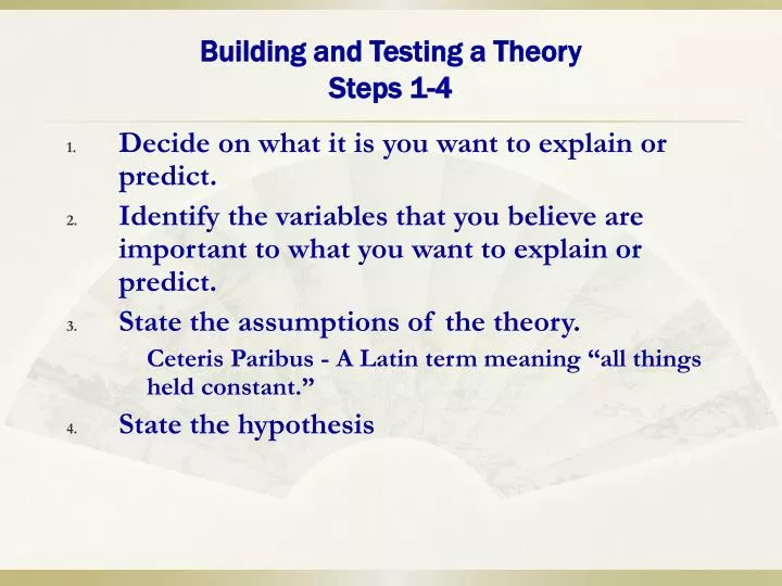 building and testing a theory steps 1 4