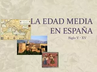 la edad media en espa a