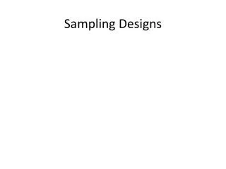 Sampling Designs