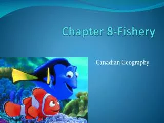 Chapter 8-Fishery