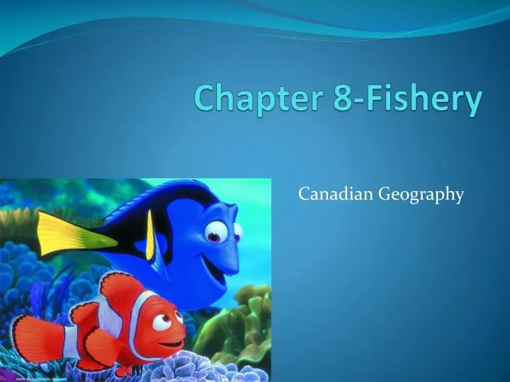 chapter 8 fishery