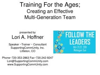 Training For the Ages; Creating an Effective Multi-Generation Team