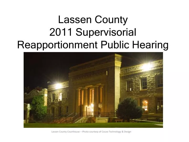 lassen county 2011 supervisorial reapportionment public hearing
