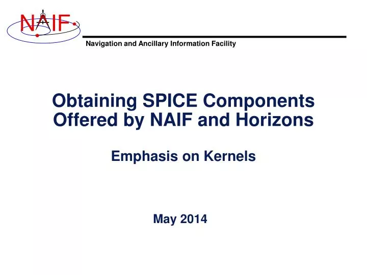 obtaining spice components offered by naif and horizons emphasis on kernels