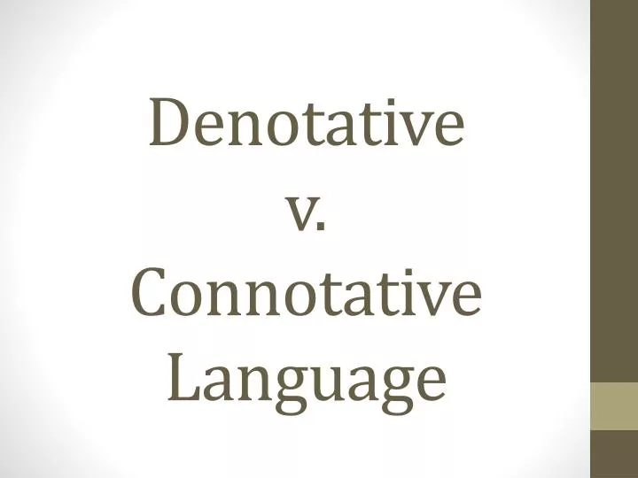 denotative v connotative language
