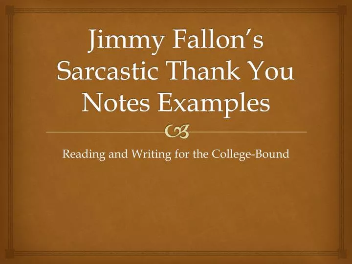jimmy fallon s sarcastic thank you notes examples