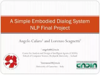 A Simple Embodied Dialog System NLP Final Project