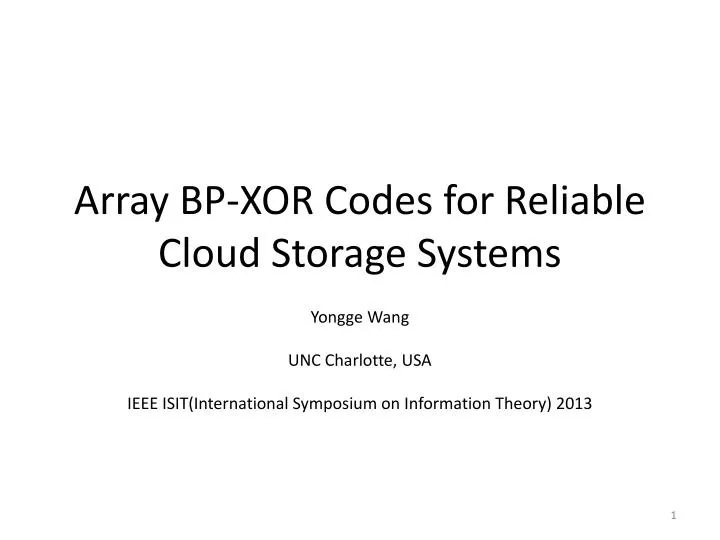 array bp xor codes for reliable cloud storage systems
