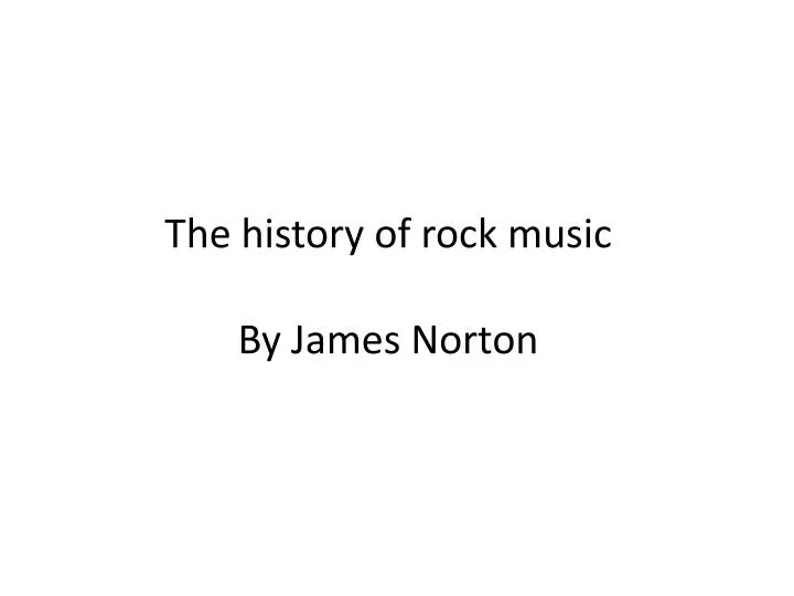 the history of rock music by james norton
