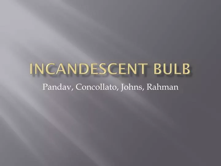 incandescent bulb