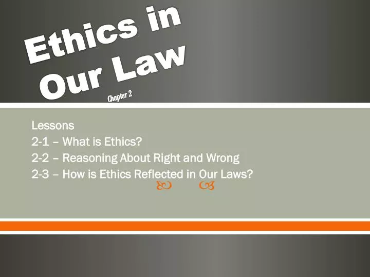 ethics in our law chapter 2