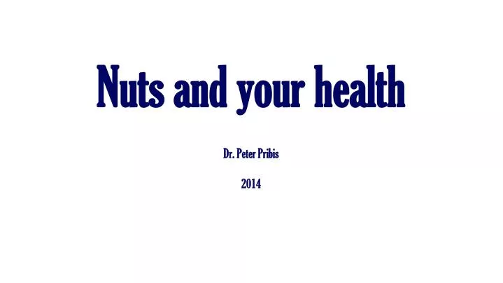 nuts and your health