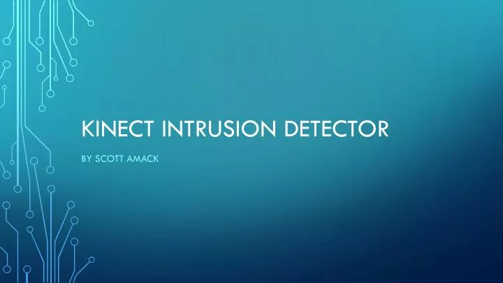 kinect intrusion detector